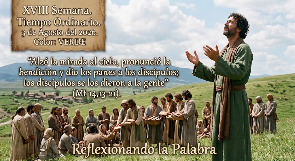 3 de agosto del 2026 A reflexionando la palabra